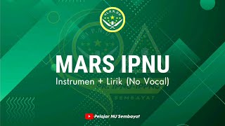 Instrumen Mars IPNU Lirik Tanpa Vokal (Karaoke)