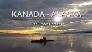 Kanada Und Alaska - Walter Steinberg & Siglinde Fischer Trailer Grenzgang