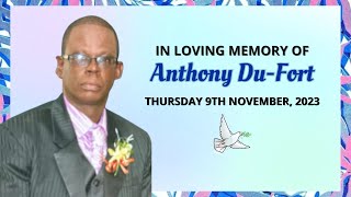 The Funeral Service of the Late Anthony Du-Fort