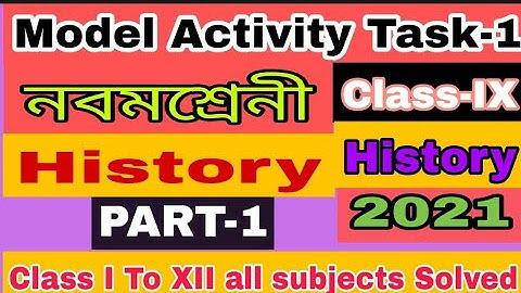 Model Activity Task Class 9 History Part-1# History Model Activity Class ix Part-1
