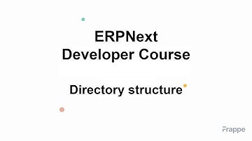 Directory structure || Frappe bench || Application