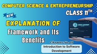 003 Framework Chapter 1 Introduction to Software Development Class 11th 1st Year Computer Science