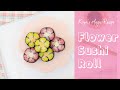 Easy Peasy Pretty and Tasty  Flower Sushi Roll | koya's Magic Recipe