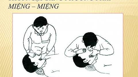 GD Quốc phòng 11 - Bài 7: Kĩ thuật cấp cứu và chuyển thương