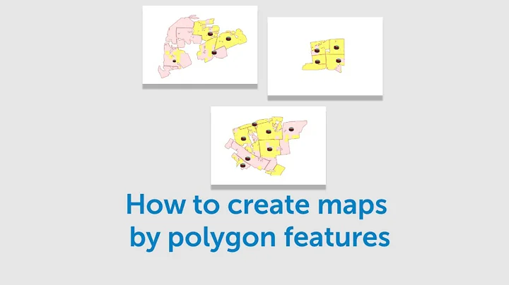 How to create maps by polygon features