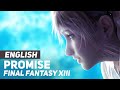 Final Fantasy XIII Promise Serah S Theme ENGLISH Ver AmaLee Final Fantasy XIII Promise Serah S Theme ENGLISH Ver AmaLee