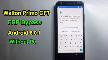 Walton GF7 Frp Bypass Walton GF7 Google Account Remove  Walton GF7 FRP BYPASS Without Pc #2021