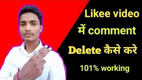 How to Delete Comment On Like App Video Like App Video ka comment delete kaise kare