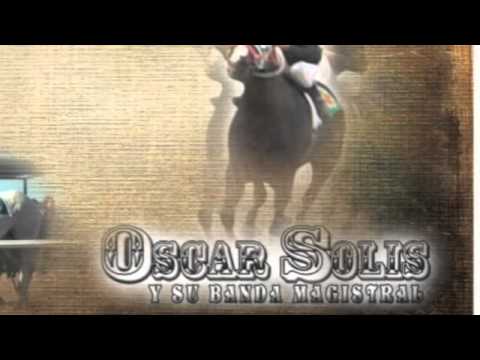 LA TEXANITA - OSCAR SOLIS Y SU BANDA MAGISTRAL