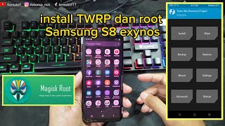 How To Install Twrp  Root Magisk Samsung S8 Sein Exynos Rr Series