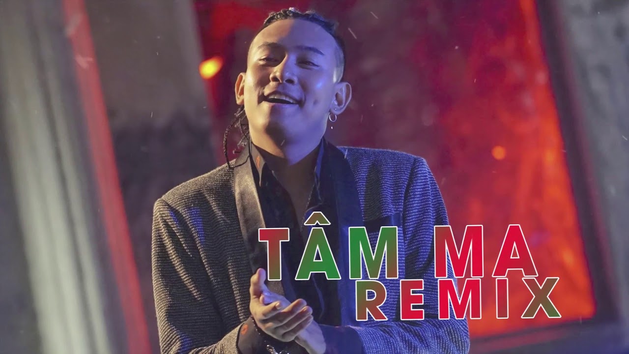 tâm ma là gì Tâm Ma Remix - BlackBi