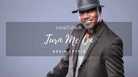 Turn Me On | Kevin Lyttle ♨️ (1HR Loop)