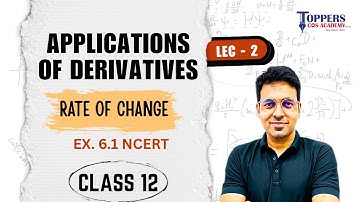 L-2 EX 6.1 NCERT Solutions | Class 12 Maths AOD ( RATE OF CHANGE ) #ncertsolutions #AOD #ranveersir