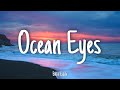 Ocean Eyes - Billie Eilish | Lyrics [1 HOUR]