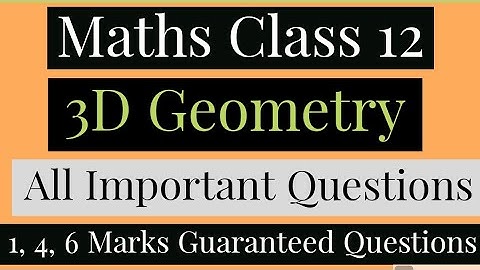 3D Geometry Maths Class 12 Important Questions Compartment Maths Class 12 Important Questions CBSE