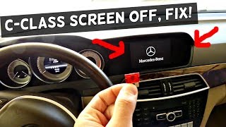 MERCEDES W204 SCREEN OFF DOES NOT TURN ON C250 C300 C350 CLA250 How to fix screen on MERCEDES W204?