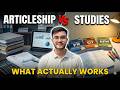 How to Manage CA Final Studies with Articleship or Job | Realistic Strategy | CA Manav Lakhwani