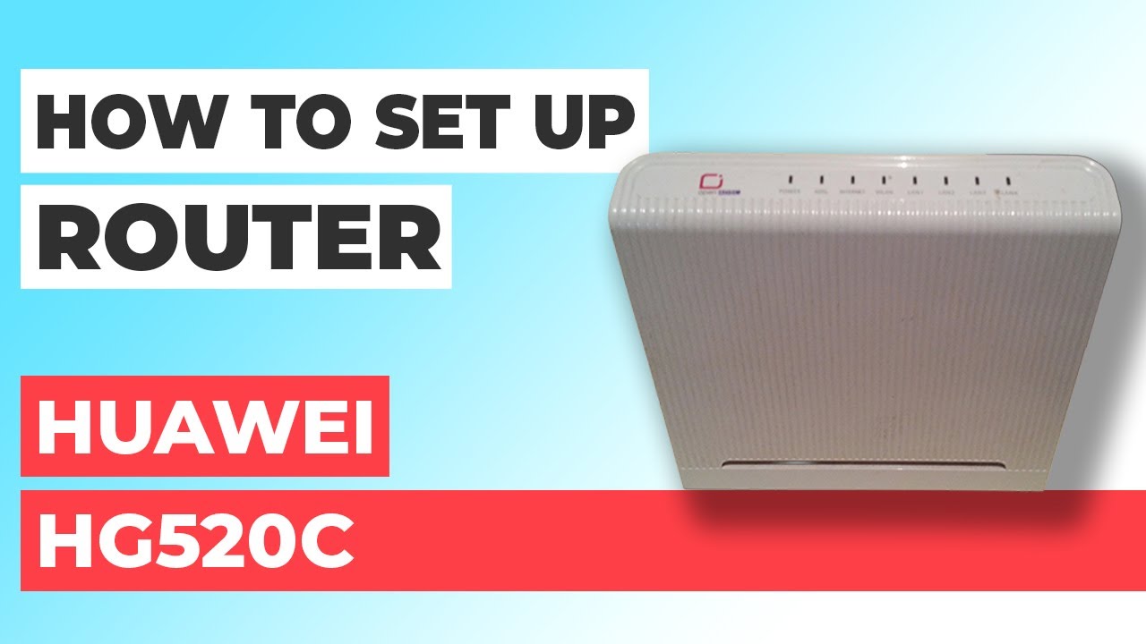 ✅ How to Setup HUAWEI HG520c | How to Set Up HUAWEI HG520c WiFi Router