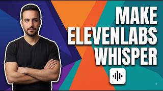 How To Make ElevenLabs Whisper (Easy Trick)