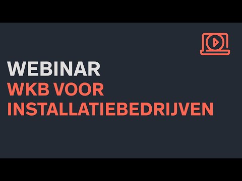 Webinar Wkb voor installatiebedrijven