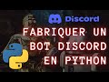 132  python  comment fabriquer un bot pour discord en python