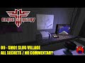 Wolfendoom Blade of Agony - SM01 Slug Village - All Secrets No Commentary