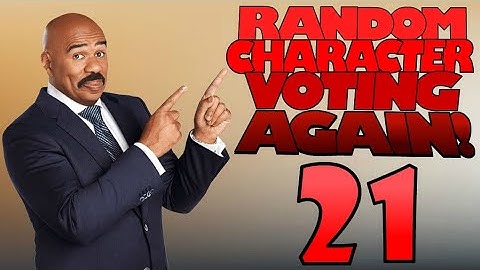 Random Character Voting Again 21