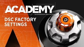 How To Adjust DSC to Factory Settings » ACADEMY | FOX