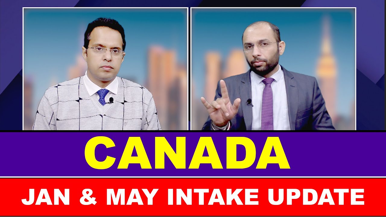 CANADA JAN & MAY INTAKE UPDATE Study Visa - YouTube