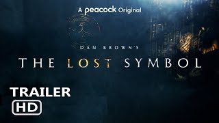 Dan Brown’s The Lost Symbol | Official Trailer - Peacock Original