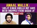 Amaal : ‘My relationship with Arijit is very Unprofessional!