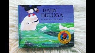 Baby Beluga by Raffi - Read by Sam from Valley of the Moon Learning