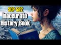 SCP Decoded REading: SCP-592 Inaccurate History Book