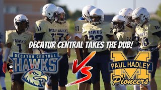 Decatur Central hawks Strike Again! Big Win Over Paul Hadley 20-0 #DcHawks #Viral