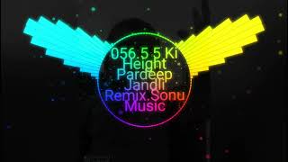 Download Lagu 5.5 ki height song remix (sonu music narnaul) 2022 #trending MP3