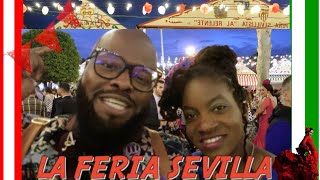 Feria de Sevilla 2022! Our Experience and What we learned!