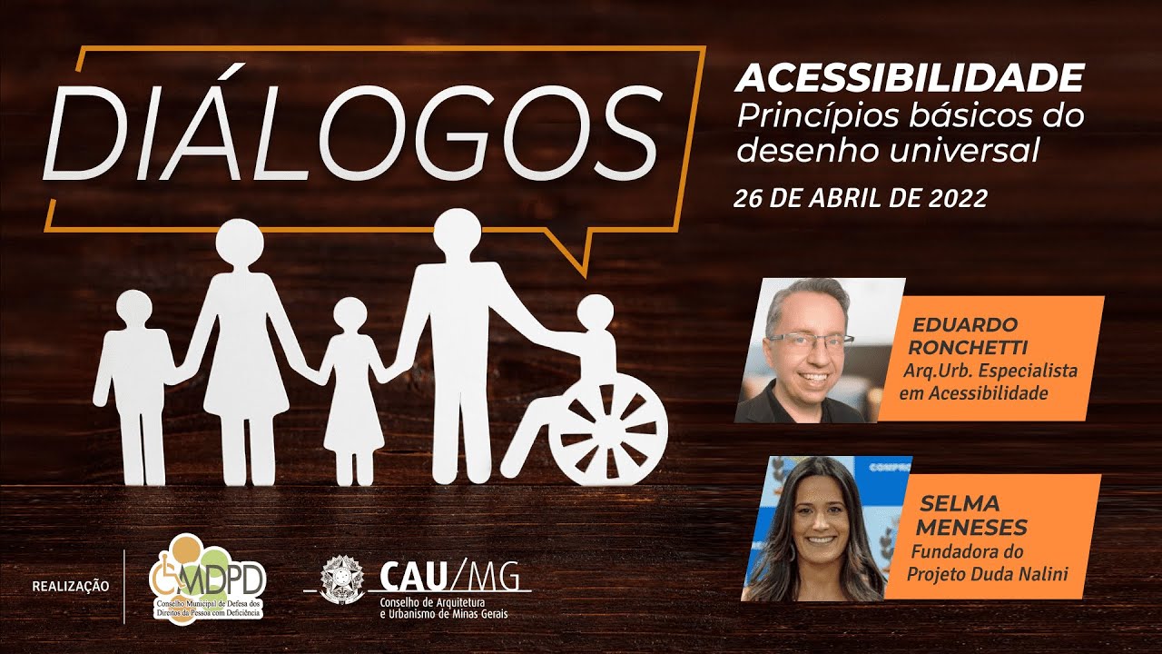 Diálogos - Acessibilidade e os princípios básicos do Desenho Universal