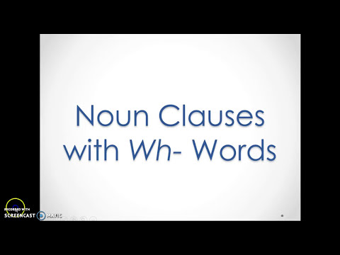 Noun Clauses with Wh-Words