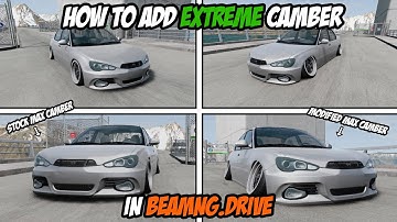 How to Add EXTREME CAMBER to ANY Car in BeamNG.drive [UPDATED TUTORIAL]