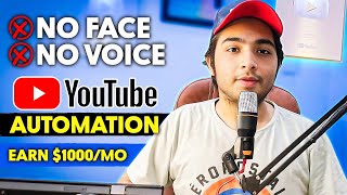 YouTube Automation in Simple Steps: Earn $1k/Month No Voice, No Face Required