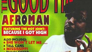 Watch Afroman Tumbleweed video