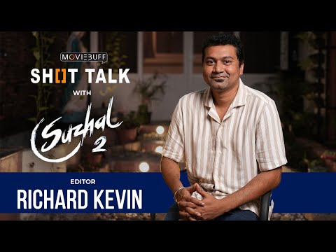 #Suzhal2 : Best Shots Explained | Shot Talk ft. Richard Kevin | Pushkar Gayatri | Kathir |Aishwarya
