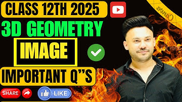 Image of the point  in the line( Extra Question 02) 3D Geometry Chapter 11 Class 12 Board Exam 2025