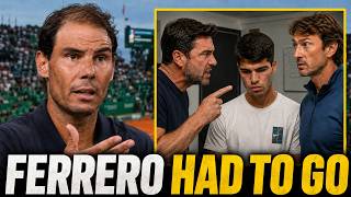 Nadal Finally Reveals Why Alcaraz's Father Needed Ferrero Gone Before The Academy Opened