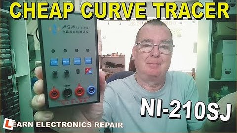 NI-210SJ Cheap Curve Tracer Oscilloscope Add On : Test And Review