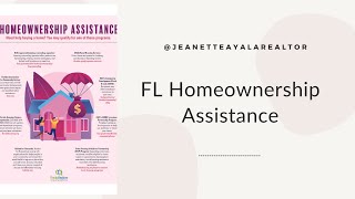 Homeownership Assistance! Florida Assistance Programs