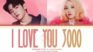 .•♫•♬• VOCAL COVER •♬•♫•. I LOVE YOU 3000 -  @StephaniePoetri @jacksonwang