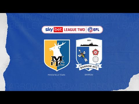 Mansfield Barrow Goals And Highlights