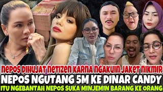 Download Lagu Dinar Candy BONGKAR bahwa si Nepos adalah MARKUS - NETIZEN ANGGAP NEPOS GILAK PERIHAL JAKET MP3 Download Lagu Dinar Candy BONGKAR bahwa si Nepos adalah MARKUS - NETIZEN ANGGAP NEPOS GILAK PERIHAL JAKET MP3