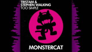 Tristam & Stephen Walking - Too Simple (Bass Boosted)
